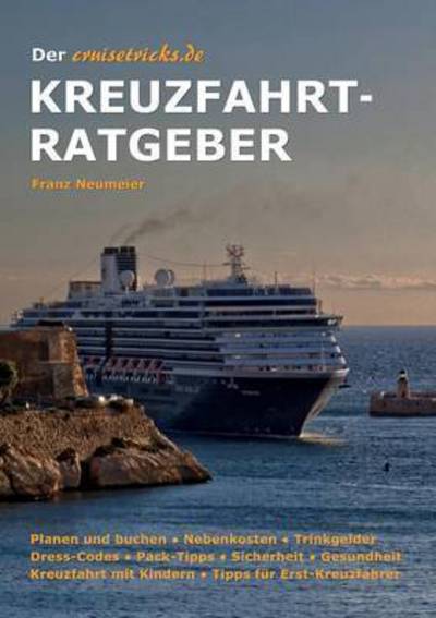 Cover for Neumeier · Der cruisetricks.de Kreuzfahrt (Book) (2015)