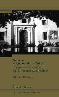 Cover for Brütting · Italien - erlebt, erzählt, erf (Book)