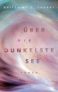 Cover for Cherry · Über die dunkelste See (Buch)