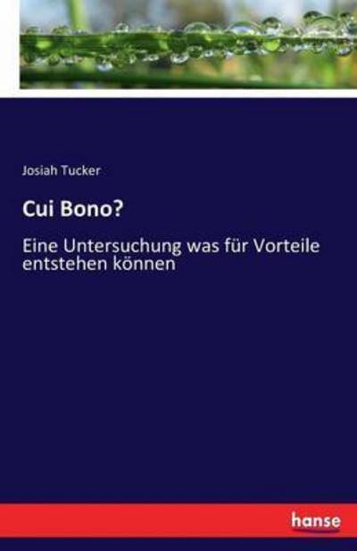 Cover for Tucker · Cui Bono? (Bok) (2017)