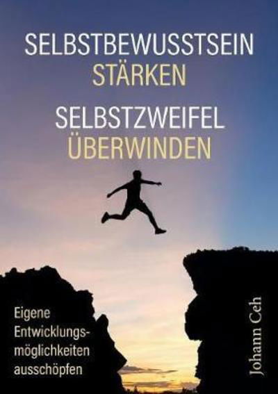 Cover for Ceh · Selbstbewusstsein stärken - Selbstz (Bok) (2018)