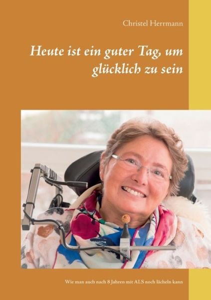 Cover for Herrmann · Heute ist ein guter Tag, um gl (Buch) (2018)