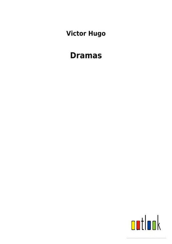 Cover for Victor Hugo · Dramas (Paperback Book) (2022)