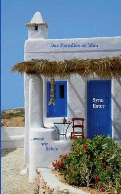 Cover for Ester · Das Paradies ist blau (Book) (2018)