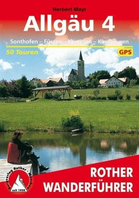 Cover for Mayr · Rother Wanderführer Allgäu.4 (Buch)