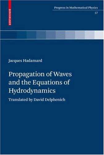 Cover for Jacques Hadamard · Propagation of Waves and the Equations of Hydrodynamics (Progress in Mathematical Physics) (Hardcover Book) (2011)