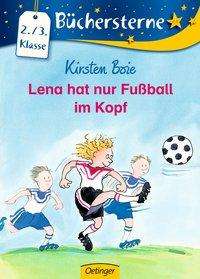 Cover for Boie · Lena hat nur Fußball im Kopf (Buch)