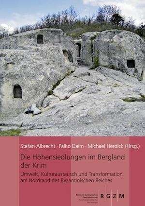Cover for Stefan Albrecht · Die Hohensiedlungen Im Bergland Der Krim (Hardcover Book) (2013)
