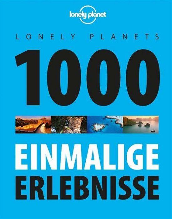 Cover for Planet · Lonely Planets 1000 einmalige Er (Bog)