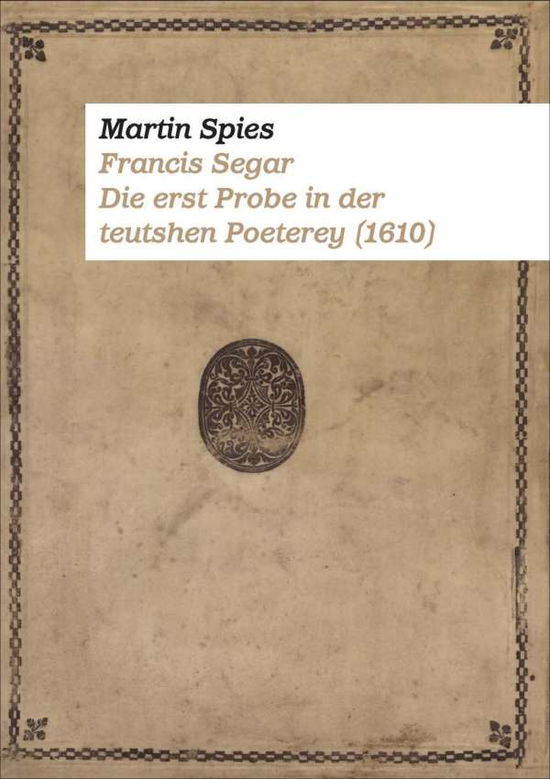 Cover for Spies · Francis Segar. Die erste Probe in (Book)