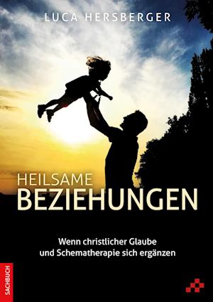 Cover for Luca Hersberger · Heilsame Beziehungen (Book) (2022)