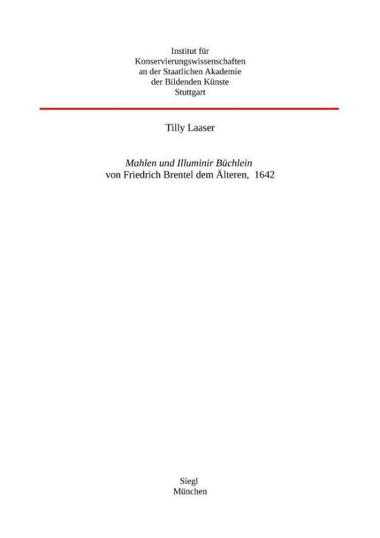 Cover for Laaser · Mahlen und Illuminir Büchlein vo (Book)