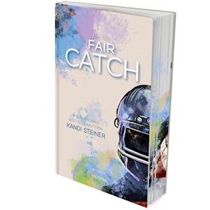 Cover for Kandi Steiner · Be my FAIR CATCH (Red Zone Rivals 1) (Book) (2024)