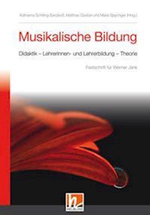 Cover for Katharina Schilling-Sandvoss · Musikalische Bildung (Paperback Book) (2021)