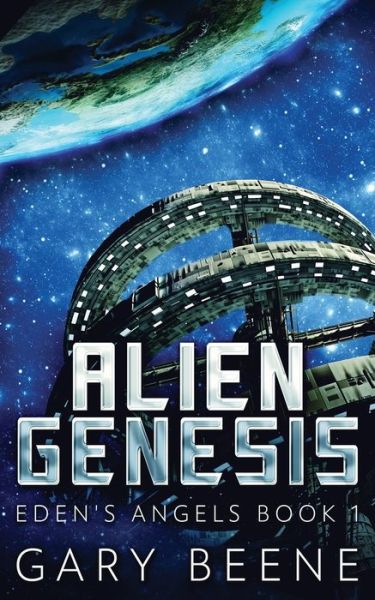 Cover for Gary Beene · Alien Genesis (Paperback Book) (2022)