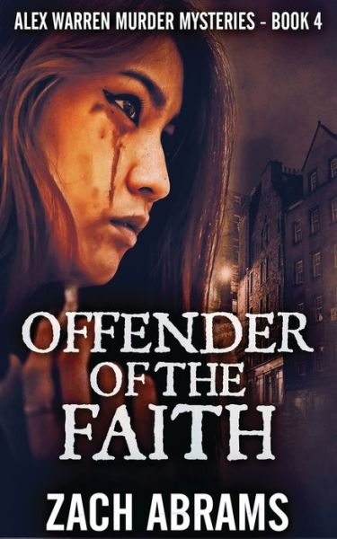 Cover for Zach Abrams · Offender Of The Faith (Paperback Book) (2021)