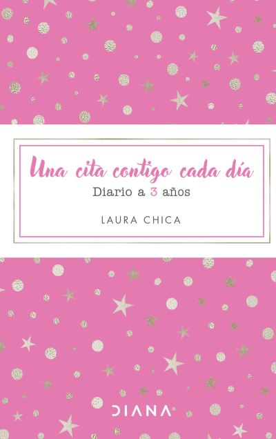 Cover for Laura Chica · Una cita contigo cada día (Paperback Book) (2021)