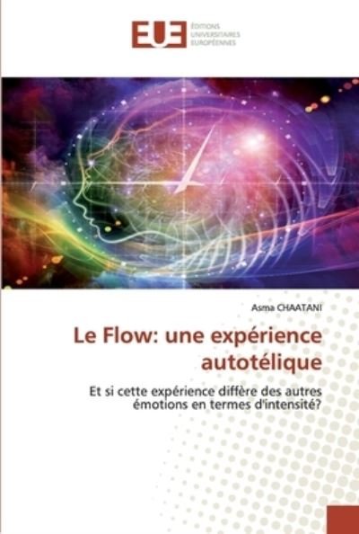 Cover for Chaatani · Le Flow: une expérience autoté (Book) (2020)