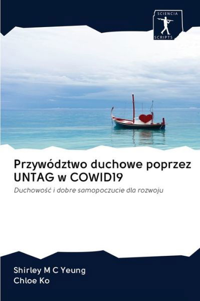 Cover for Yeung · Przywództwo duchowe poprzez UNTAG (Bog) (2020)