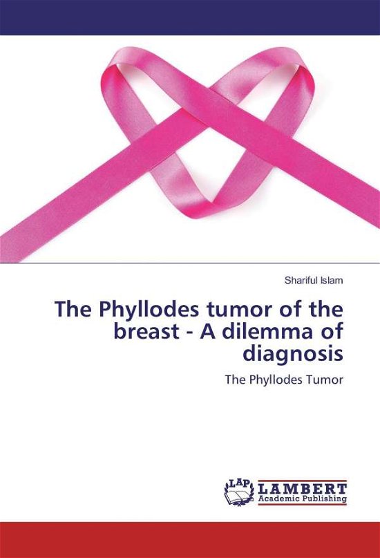 Cover for Islam · The Phyllodes tumor of the breast (Book)