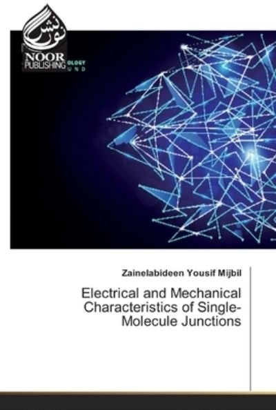 Cover for Mijbil · Electrical and Mechanical Charac (Book) (2019)