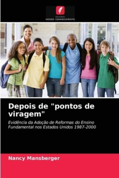 Cover for Nancy Mansberger · Depois de pontos de viragem (Paperback Book) (2021)