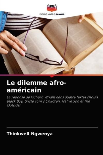 Cover for Thinkwell Ngwenya · Le dilemme afro-americain (Paperback Bog) (2021)