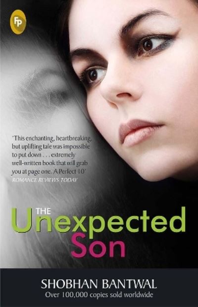 Cover for Shobhan Bantwal · The Unexpected Son (Paperback Book) (2013)