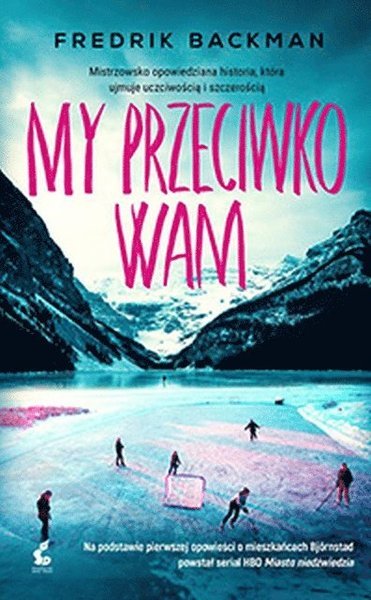 Cover for Fredrik Backman · My przeciwko wam (Bog) (2020)