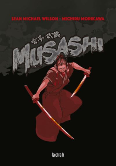 Cover for Sean Michael Wilson · Musashi (Paperback Book) (2022)