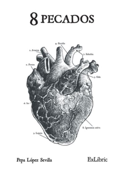 Cover for Pepa López Sevilla · 8 Pecados (Paperback Bog) (2021)