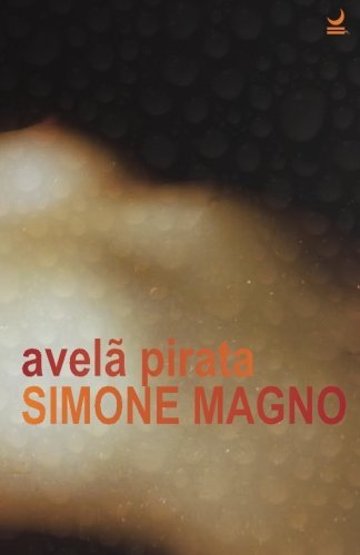 Cover for Simone Magno · Avelã Pirata (Pocketbok) [Portuguese edition] (2012)