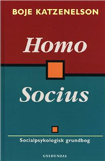 Homo socius - Boje Katzenelson - Bøger - Gyldendal - 9788700174689 - 29. oktober 1999