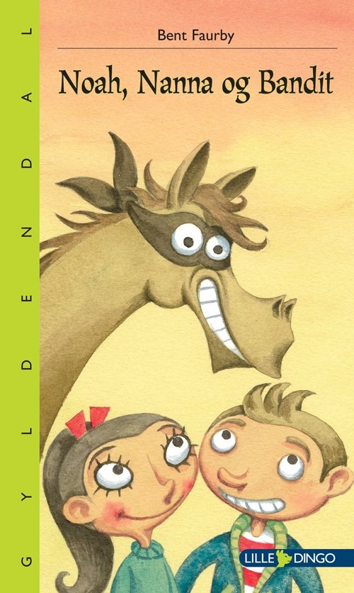 Cover for Bent Faurby · Dingo. Lille: Noah, Nanna og Bandit (Heftet bok) [1. utgave] (2009)