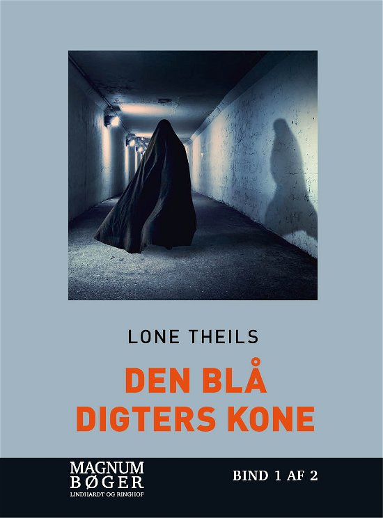 Cover for Lone Theils · Den blå digters kone (Hæftet bog) [2. udgave] (2017)