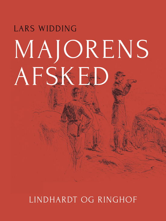 Cover for Lars Widding · Majorens afsked (Sewn Spine Book) [1er édition] (2018)