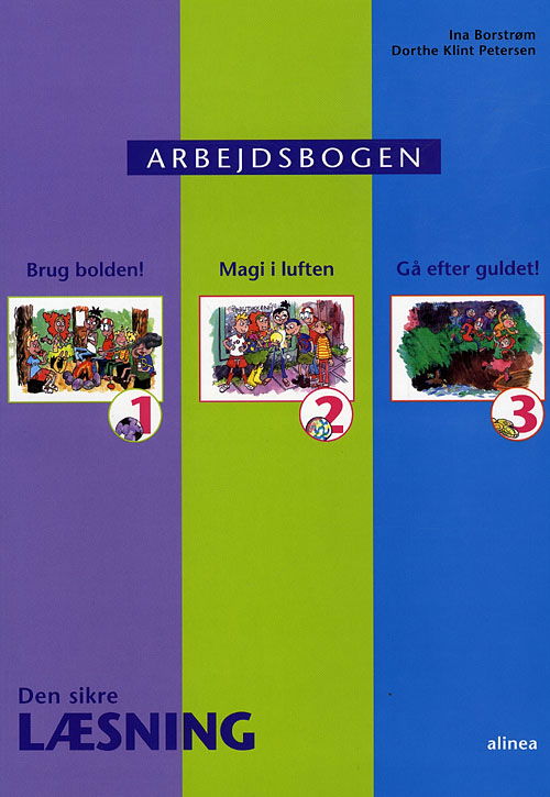 Cover for Ina Borstrøm; Dorthe Klint Petersen · Den sikre læsning: Den sikre læsning, Arbejdsbogen 1,2,3/Web (Sewn Spine Book) [1º edição] (2009)