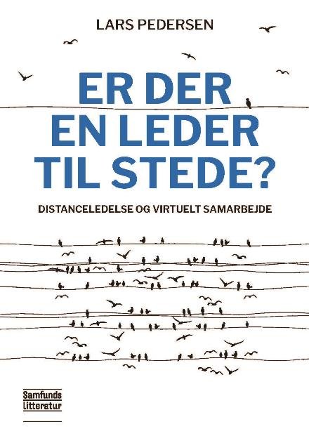 Cover for Lars Pedersen · Er der en leder til stede? (Paperback Bog) [1. udgave] (2017)