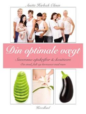 Cover for Anette Harbech Olesen · Din optimale vægt (Indbundet Bog) [1. udgave] (2008)