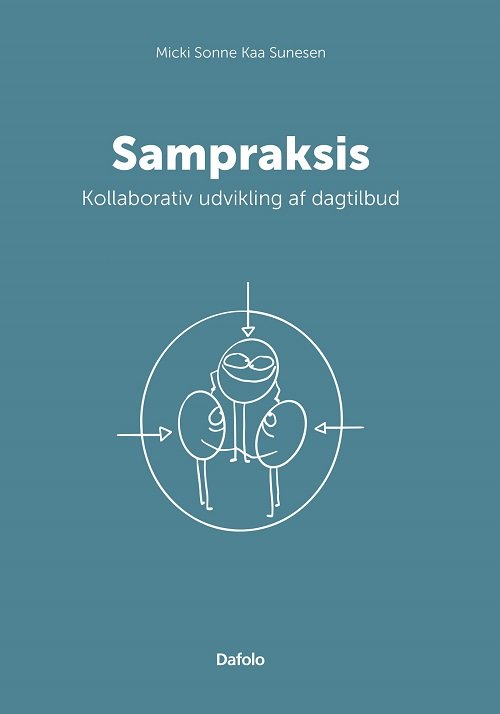 Cover for Micki Sonne Kaa Sunesen · Sampraksis (Paperback Book) [1st edition] (2023)