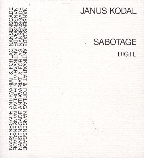 Cover for Janus Kodal · Sabotage (Sewn Spine Book) [1er édition] (2010)