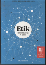 Cover for Jakob Albrecht og Andreas Marckmann Andreassen · Etik for journalister på nettet (Sewn Spine Book) [1.º edición] (2014)