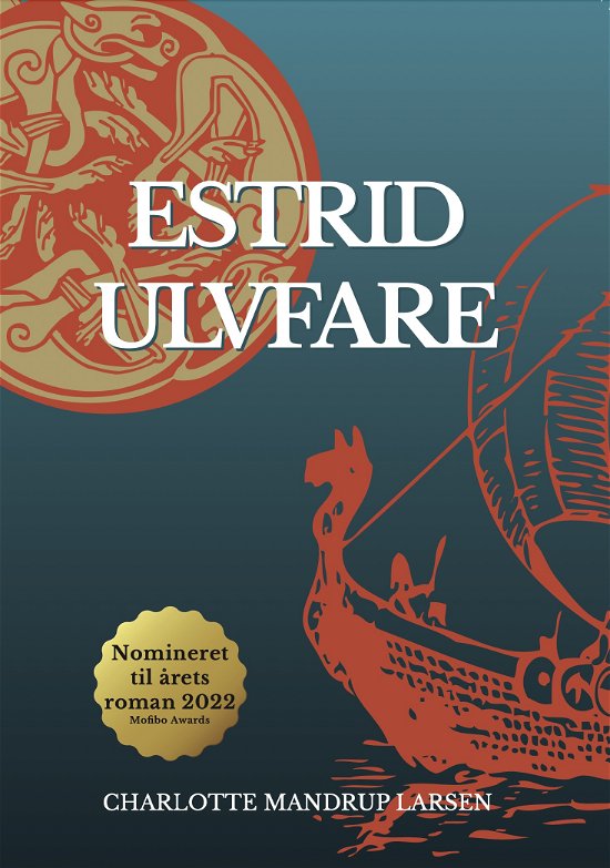 Cover for Charlotte Mandrup Larsen · Estrid Ulvfare: Estrid Ulvfare (Bound Book) [2th edição] (2021)