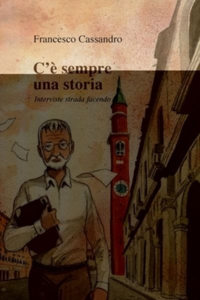 Cover for Francesco Cassandro · C'e sempre una storia (Paperback Book) (2019)