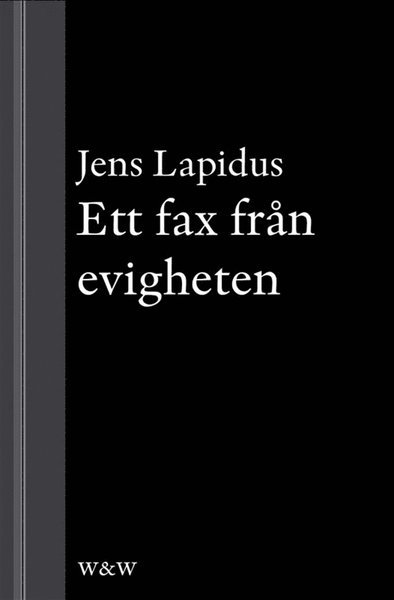 Cover for Jens Lapidus · Ett fax från evigheten : novell ur Mamma försökte (ePUB) (2012)