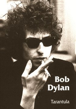 Cover for Bob Dylan · Tarantula (Bog) (2016)