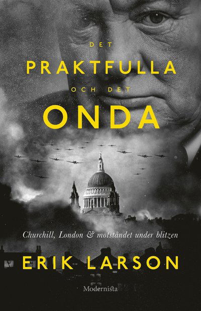 Cover for Erik Larson · Det praktfulla och det onda (Inbunden Bok) (2022)