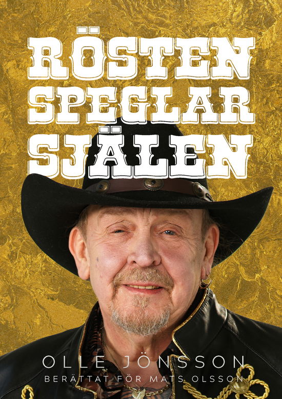 Cover for Olle Jönsson · Rösten speglar själen (Gebundesens Buch) (2024)