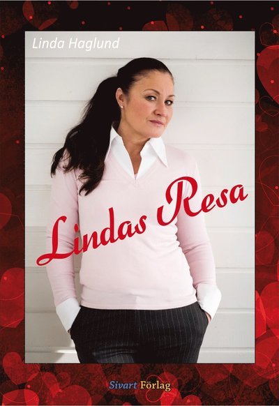 Cover for Linda Haglund · Lindas resa (Bound Book) (2013)