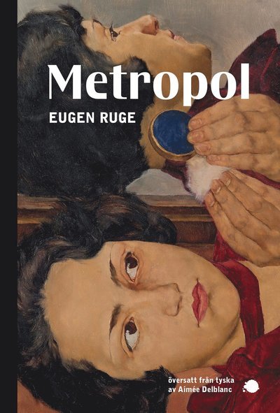 Cover for Eugen Ruge · Metropol (Bok) (2021)